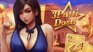 Teen Patti Dosti game - 3 Patti Dosti gameplay